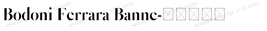 Bodoni Ferrara Banne字体转换
